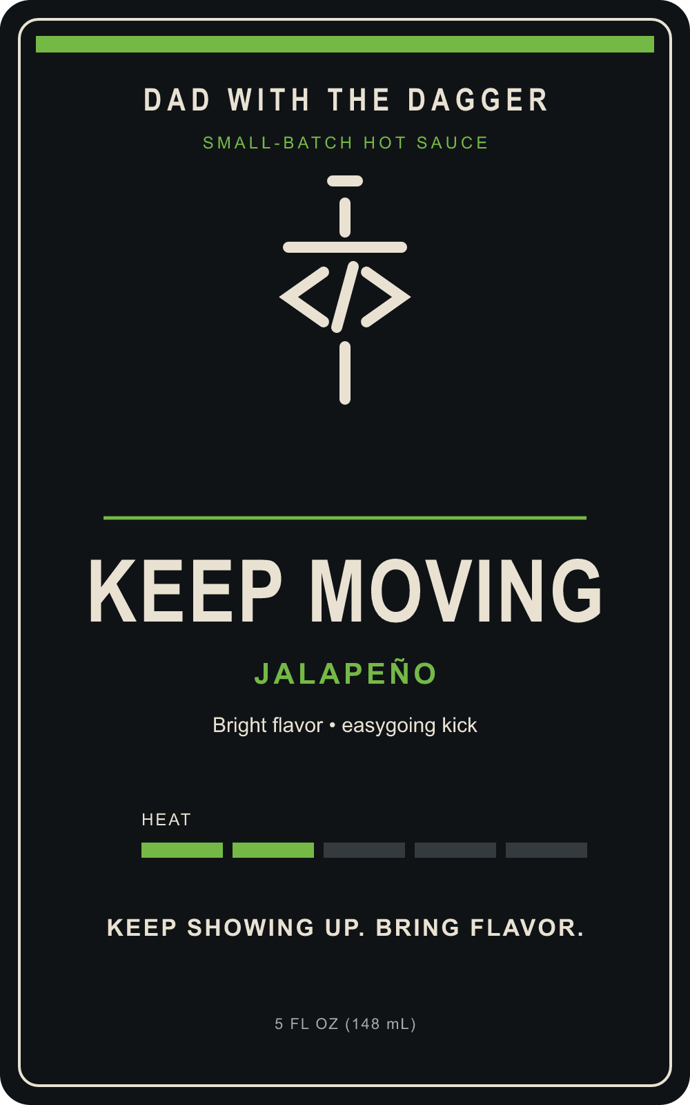 Keep Moving Jalapeño Hot Sauce
